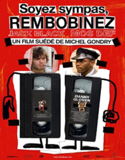 Soyez sympas, rembobinez (Be kind, Rewind)