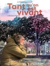 Tant qu'on est vivant