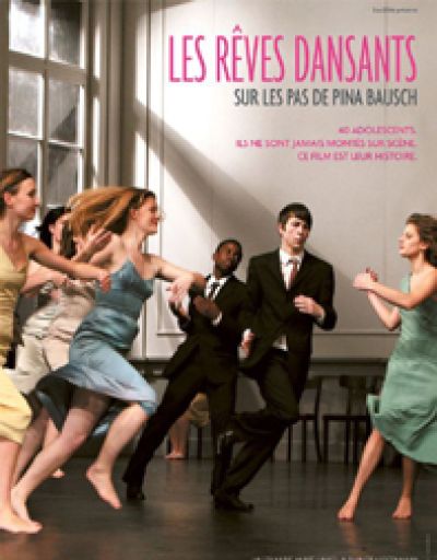 Les Rêves dansants, sur les pas de Pina Bausch