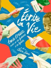 Écrire la vie : Annie Ernaux racontée par des lycéennes et des lycéens