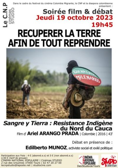 Sangre y Tierra - Sang et Terre : Résistance Indigène du Nord du Cauca