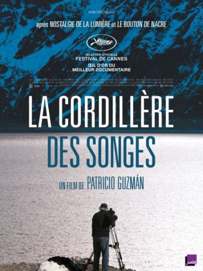 La Cordillère des songes (La Cordillera de los sueños)