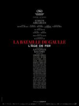 La Bataille de Gaulle : l'âge de fer