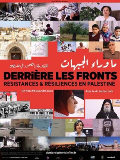 Derrière les fronts: résistances et résiliences en Palestine