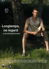 Longtemps, ce regard
