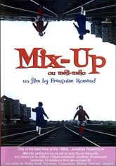 Soirée Sans Canal Fixe : MIX UP OU MÉLI MÉLO