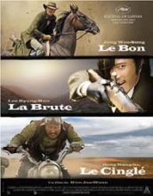 Le Bon, la Brute et le Cinglé