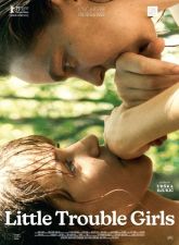 Little Trouble Girls…