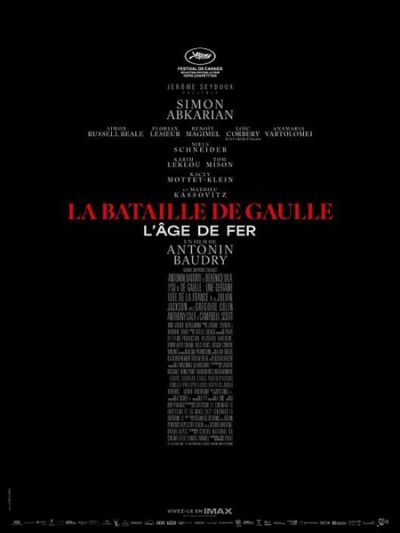 La Bataille de Gaulle : l'âge de fer