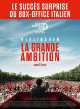Berlinguer, la grande ambition