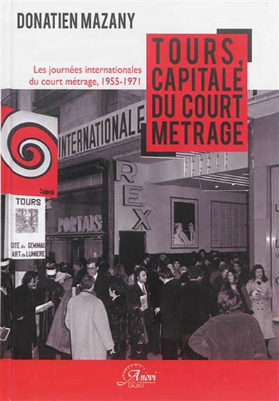 Tours, capitale du court métrage
